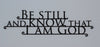 Be Still and Know Scripture Wall Art