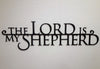The Lord is My Shepherd Scripture Wall Art
